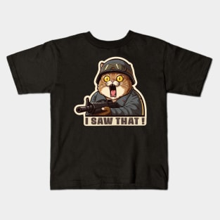 I SAW THAT MeMe Cat Army Kids T-Shirt